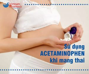 sử dụng acetaminophen khi mang thai
