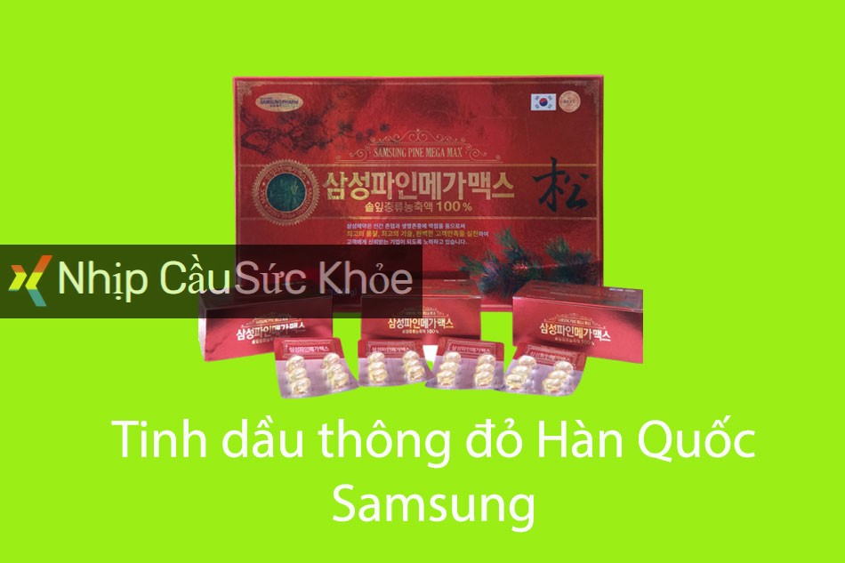 Tinh dầu thông đỏ Hàn Quốc Samsung